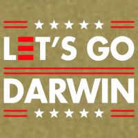 Let's Go Darwin Sarcastic Natural Selection Garment-Dyed Women's Muscle Tee
