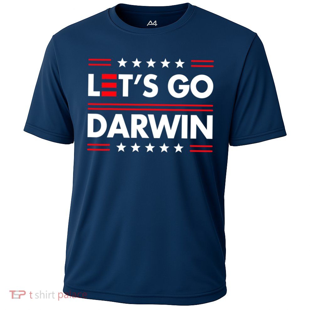 Let's Go Darwin Sarcastic Natural Selection Performance Shirt