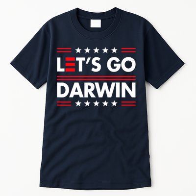 Let's Go Darwin Sarcastic Natural Selection Tall T-Shirt