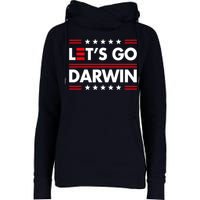 Let's Go Darwin Sarcastic Natural Selection Womens Funnel Neck Pullover Hood