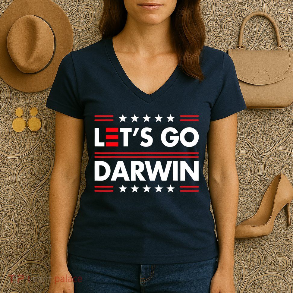 Let's Go Darwin Sarcastic Natural Selection Women's V-Neck T-Shirt