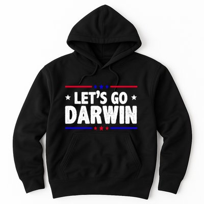 Lets Go Darwin Hoodie