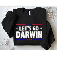 Lets Go Darwin Sweatshirt