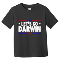 Lets Go Darwin Toddler T-Shirt