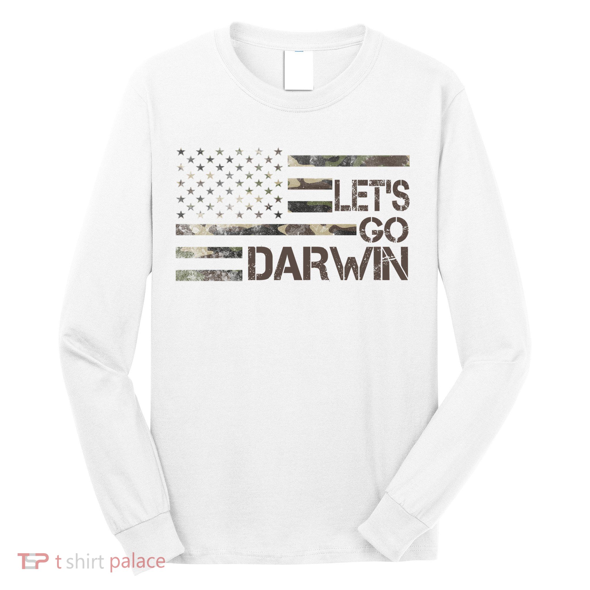 Lets Go Darwin US Camo Military Flag Long Sleeve Shirt
