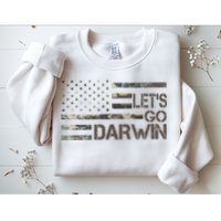 Lets Go Darwin US Camo Military Flag Sweatshirt