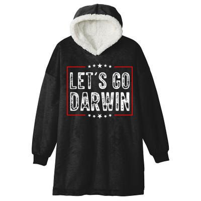 Lets Go Darwin Funny Sarcastic Women Men Lets Go Darwin Hooded Wearable Blanket