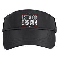 Lets Go Darwin Funny Sarcastic Women Men Lets Go Darwin Adult Drive Performance Visor