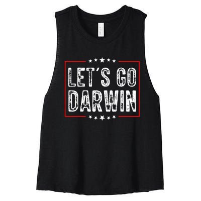 Lets Go Darwin Funny Sarcastic Women Men Lets Go Darwin Women's Racerback Cropped Tank