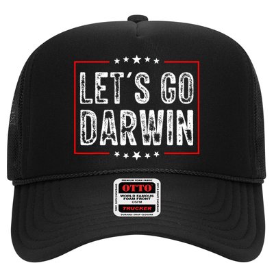 Lets Go Darwin Funny Sarcastic Women Men Lets Go Darwin Trucker Hat