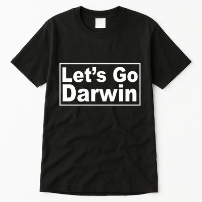 Let's Go Dwarin Tall T-Shirt