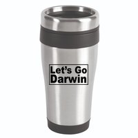 Let's Go Dwarin 16oz Travel Tumbler