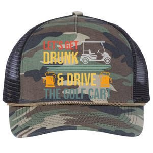 Lets Get Drunk & Drive The Golf Cart Funny Golfer Joke Quote Retro Rope Trucker Hat Cap