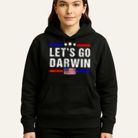 Let's Go Darwin Lets Go Darwin Meme Hoodie