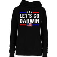 Let's Go Darwin Lets Go Darwin Meme Womens Funnel Neck Pullover Hood