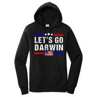 Let's Go Darwin Lets Go Darwin Meme Women's Pullover Hoodie