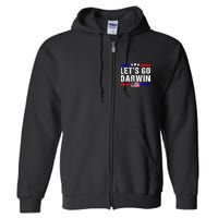 Let's Go Darwin Lets Go Darwin Meme Full Zip Hoodie