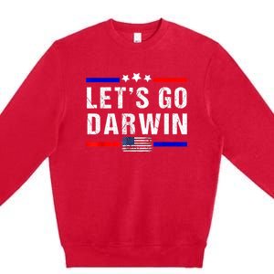 Let's Go Darwin Lets Go Darwin Meme Premium Crewneck Sweatshirt