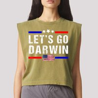 Let's Go Darwin Lets Go Darwin Meme Garment-Dyed Women's Muscle Tee