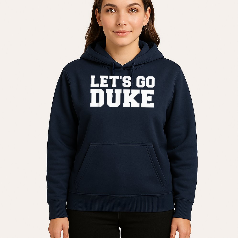Let's Go Duke Hoodie
