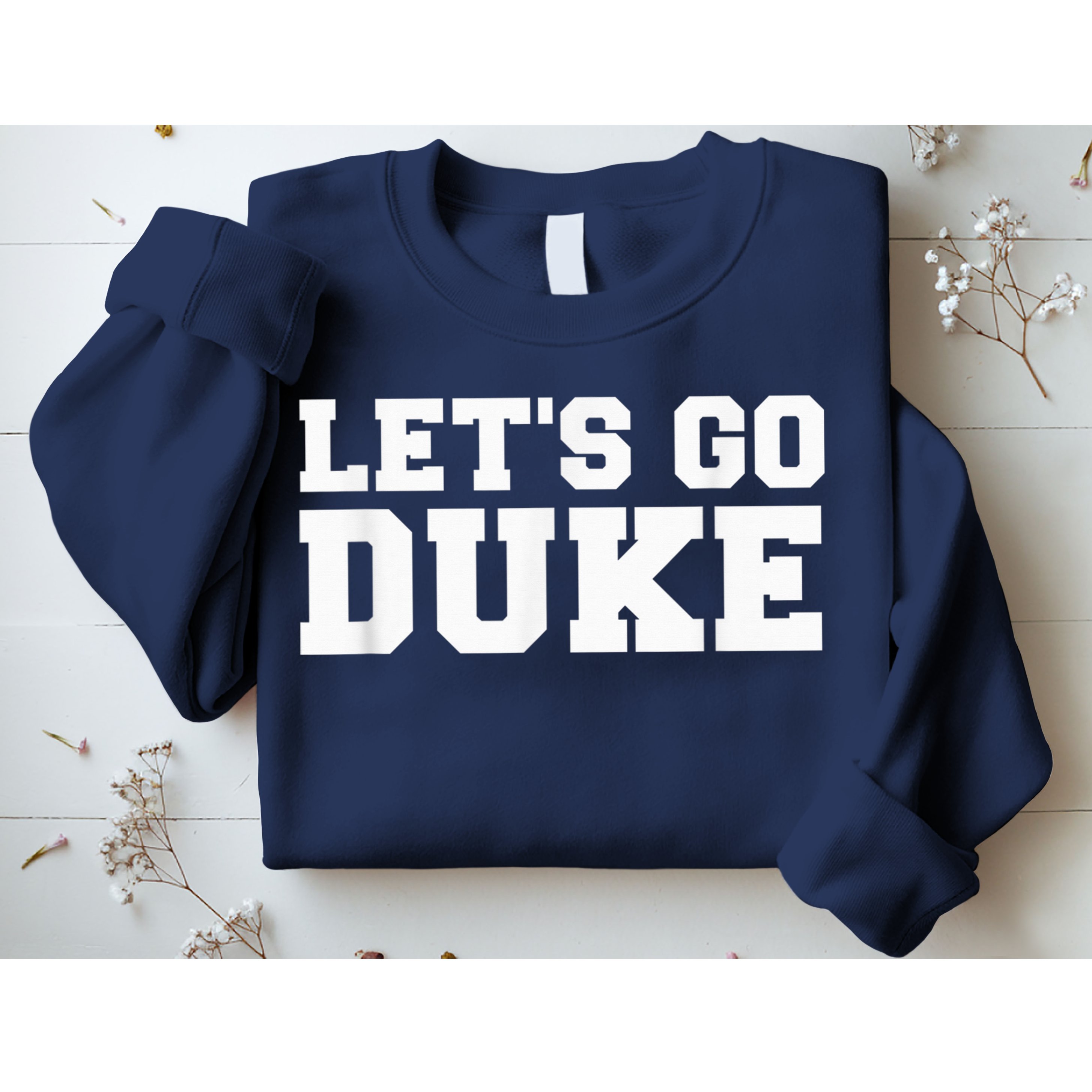 Let's Go Duke Sweatshirt