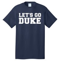 Let's Go Duke Tall T-Shirt