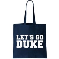 Let's Go Duke Bag