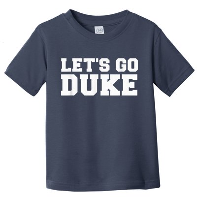 Let's Go Duke Toddler T-Shirt