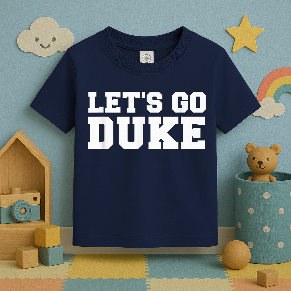 Let's Go Duke Toddler T-Shirt