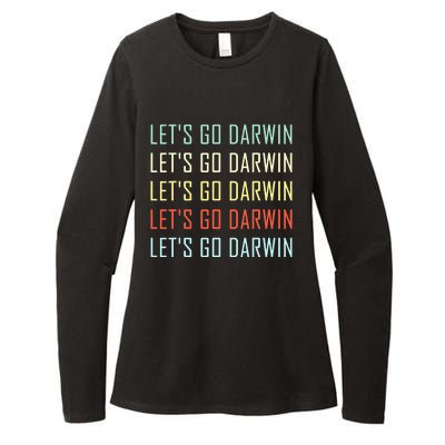 Lets Go Darwin Funny Sarcastic Trending Political Womens CVC Long Sleeve Shirt