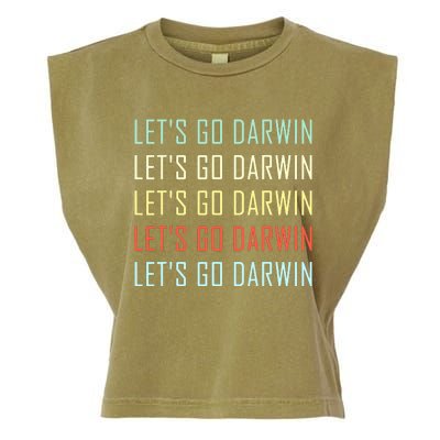 Lets Go Darwin Funny Sarcastic Trending Political Garment-Dyed Women's Muscle Tee