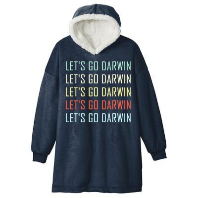 Lets Go Darwin Funny Sarcastic Trending Political Hooded Wearable Blanket