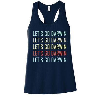 Lets Go Darwin Funny Sarcastic Trending Political Women's Racerback Tank