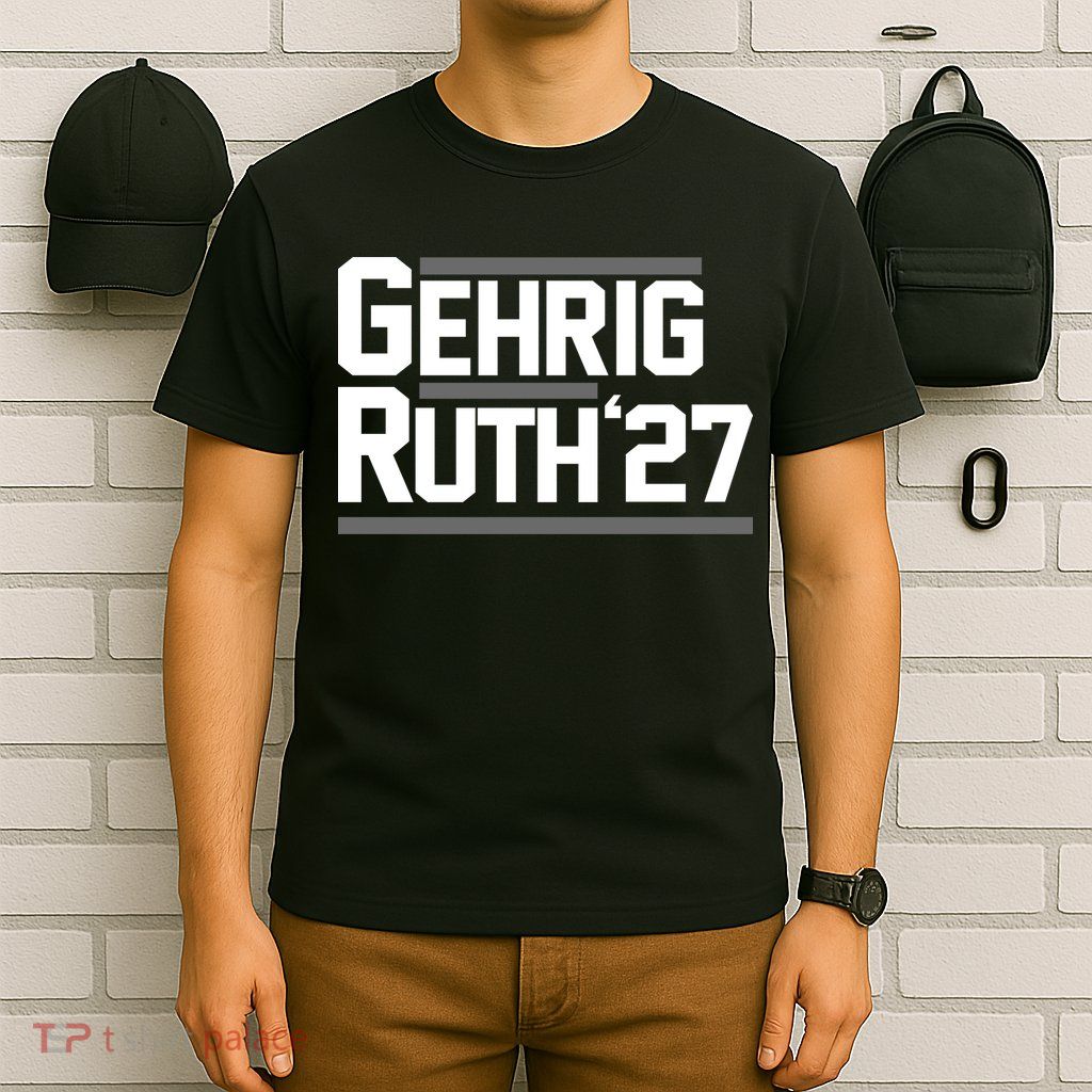 Lou Gehrig Day Lou Gehrig Ruth27 T-Shirt