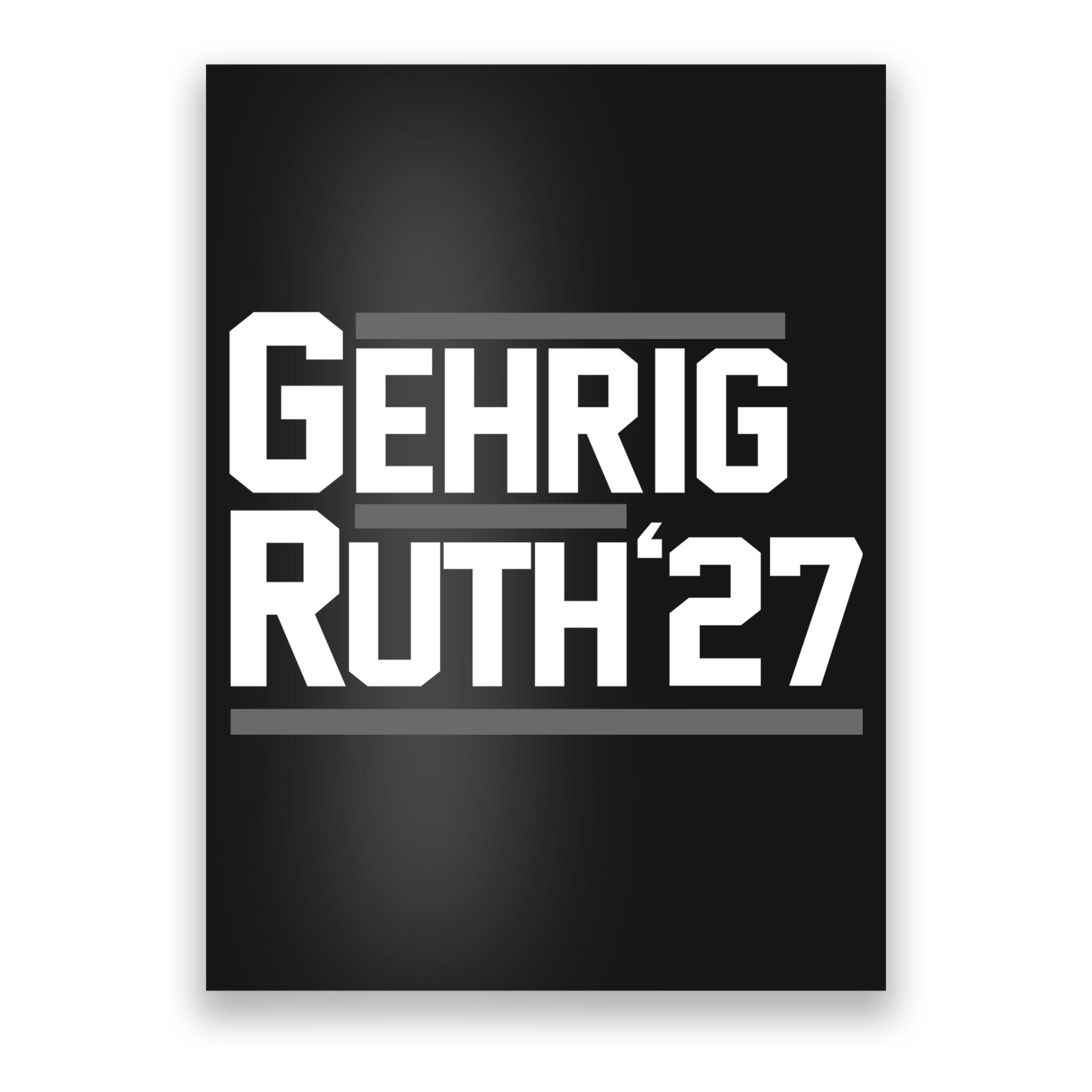 Lou Gehrig Day Lou Gehrig Ruth27 Poster