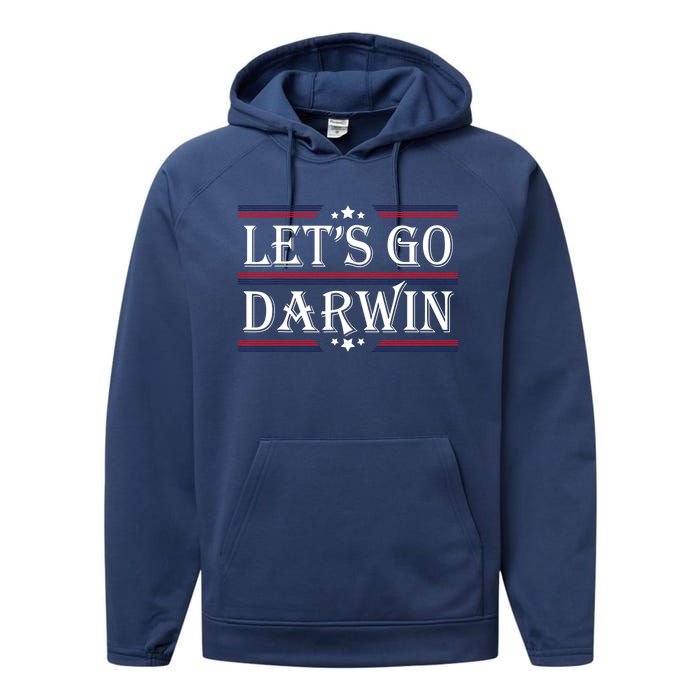 Lets Go Darwin Sarcastic Saying USA Flag Lets Go Darwin Performance Fleece Hoodie