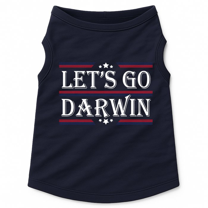 Lets Go Darwin Sarcastic Saying USA Flag Lets Go Darwin Doggie Tank
