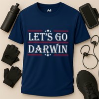 Lets Go Darwin Sarcastic Saying USA Flag Lets Go Darwin Performance Shirt