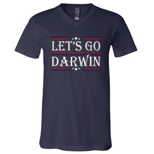 Lets Go Darwin Sarcastic Saying USA Flag Lets Go Darwin V-Neck T-Shirt