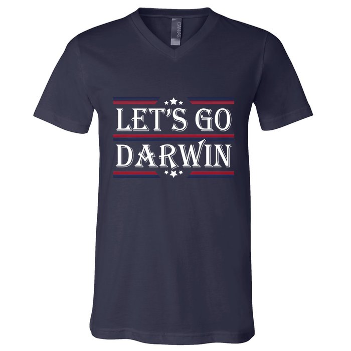 Lets Go Darwin Sarcastic Saying USA Flag Lets Go Darwin V-Neck T-Shirt