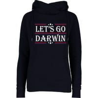 Lets Go Darwin Sarcastic Saying USA Flag Lets Go Darwin Womens Funnel Neck Pullover Hood