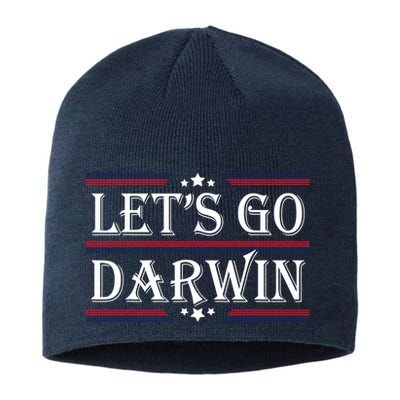 Lets Go Darwin Sarcastic Saying USA Flag Lets Go Darwin Sustainable Beanie