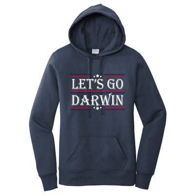 Lets Go Darwin Sarcastic Saying USA Flag Lets Go Darwin Women's Pullover Hoodie