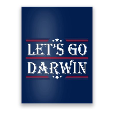 Lets Go Darwin Sarcastic Saying USA Flag Lets Go Darwin Poster
