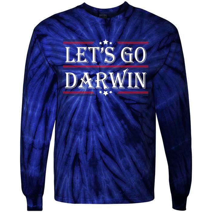 Lets Go Darwin Sarcastic Saying USA Flag Lets Go Darwin Tie-Dye Long Sleeve Shirt