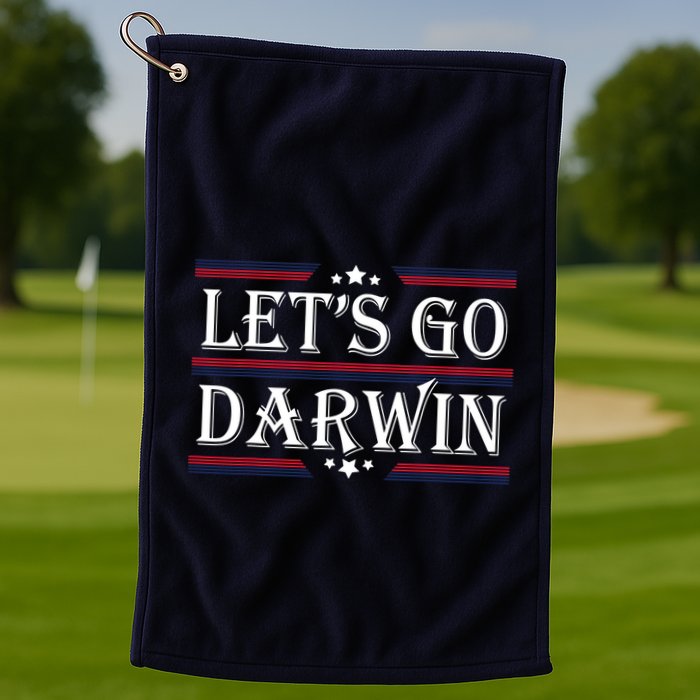Lets Go Darwin Sarcastic Saying USA Flag Lets Go Darwin Golf Towel
