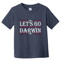 Lets Go Darwin Sarcastic Saying USA Flag Lets Go Darwin Toddler T-Shirt