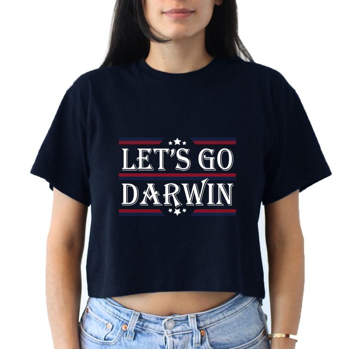Lets Go Darwin Sarcastic Saying USA Flag Lets Go Darwin Crop Top