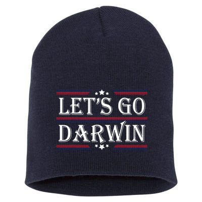 Lets Go Darwin Sarcastic Saying USA Flag Lets Go Darwin Short Acrylic Beanie
