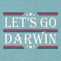 Lets Go Darwin Sarcastic Saying USA Flag Lets Go Darwin Sueded Cloud Jersey T-Shirt